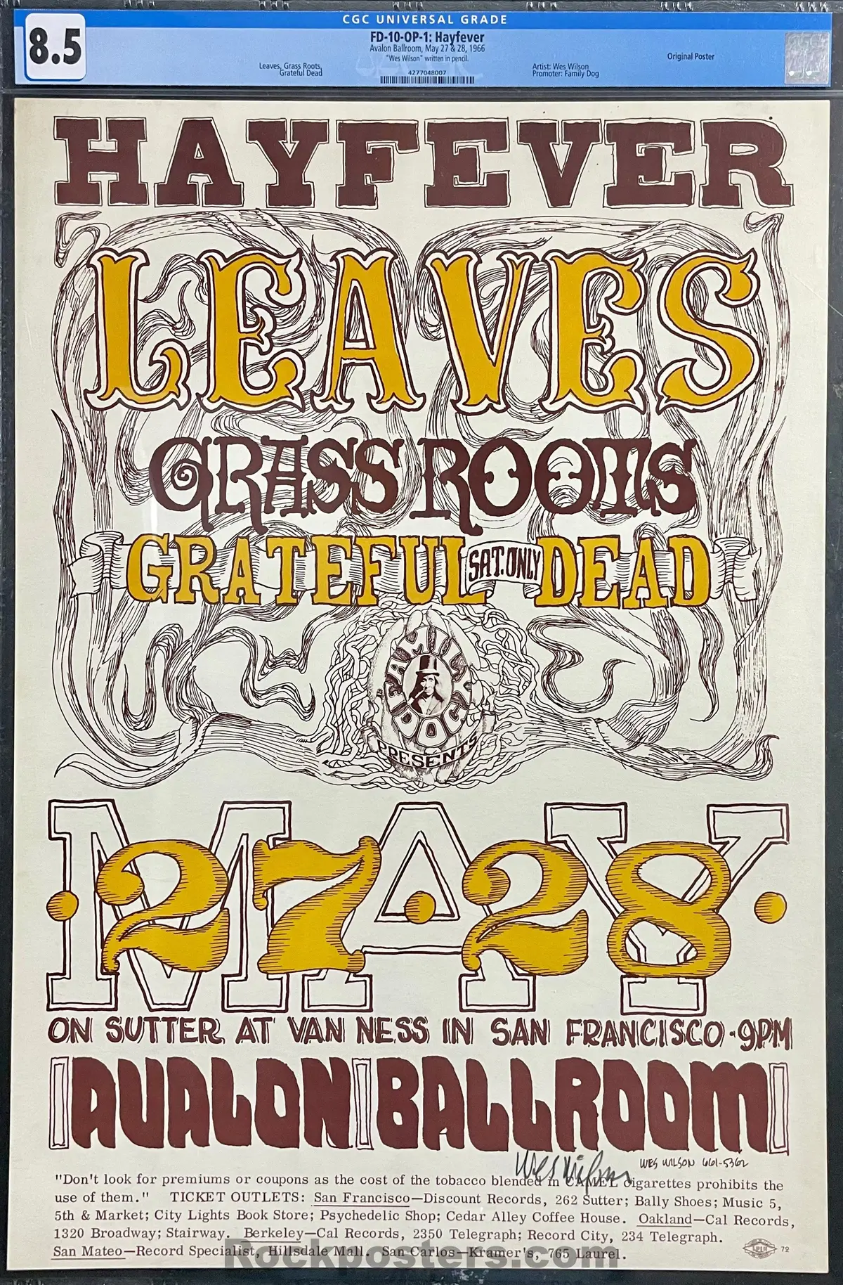 Auction - Fd-10 - "Hayfever" - Grateful Dead - Wes Wilson Signed - Avalon Ballroom - 1966 Poster - Cgc Graded 8.5 1