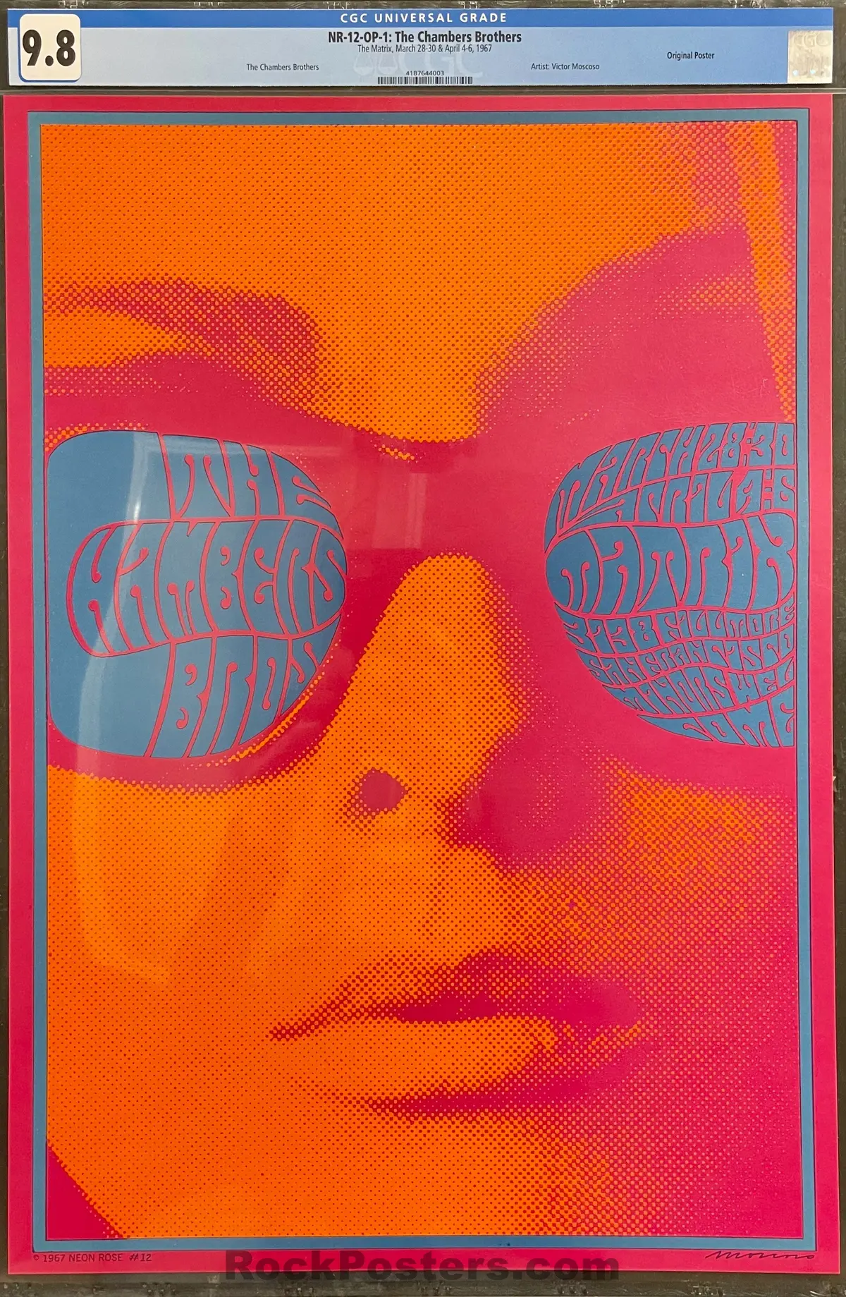 Auction -  Neon Rose 12 - Aor 2.128 - Chambers Brothers - Victor Moscoso - 1967 Poster - The Matrix - Cgc Graded 9.8 1